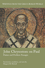 John Chrysostom on Paul: Praises and Problem Passages book cover