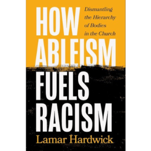 How Ableism Fuels Racism book cover in black and yellow.
